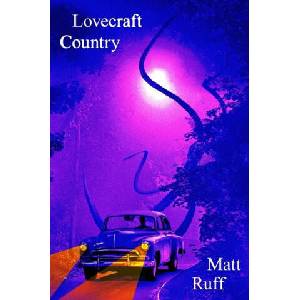 Lovecraft Country. Olive Edition | RUFF MATT (ISBN: 9780063412958)
