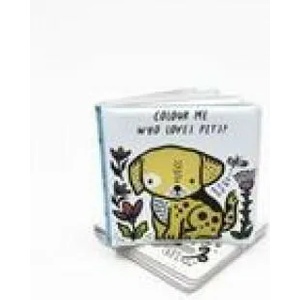 Colour Me: Who Loves Pets? | Surya Sajnani (ISBN: 9780711252561)