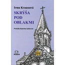 Skrýša pod oblakmi