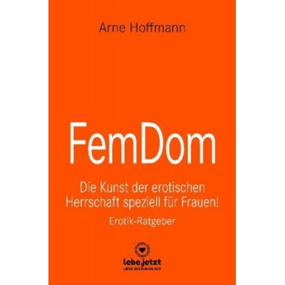 Blue Panther Books FemDom | Erotischer Ratgeber | Arne Hoffmann, blue panther books, www. lebe. jetzt