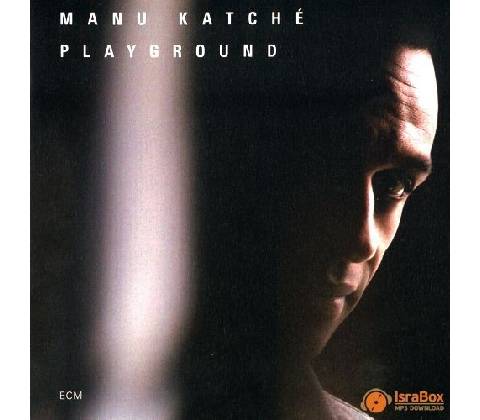 Katche Manu - Playground CD