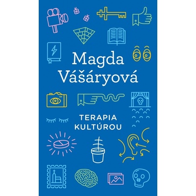 Terapia kultúrou - Magda Vašáryová