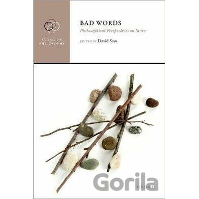 Bad Words - Philosophical Perspectives on Slurs Pevná vazba