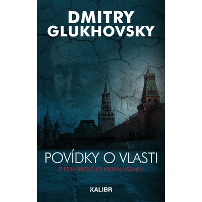 Povídky o vlasti - Dmitry Glukhovsky