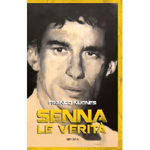 Senna. Le verità | Franco Nugnes (2024)