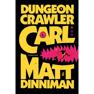 Dungeon Crawler Carl. Tom 1