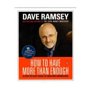 How to Have More Than Enough | Dave Ramsey (ISBN: 9780140281934)