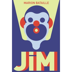 JIM | MARION BATAILLE (ISBN: 9782361937430)