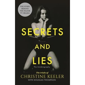Secrets and Lies | CHRISTINE KEELER (ISBN: 9781789461374)