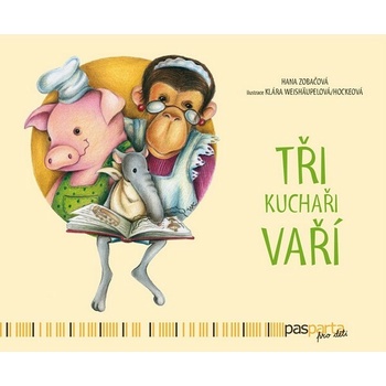 Tři kuchaři vaří