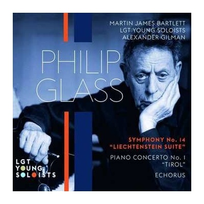Martin James Bartlett - Symphony No. 14 Liechtenstein Suite Piano Concerto No. 1 Tirol Echorus CD