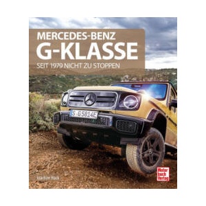 Mercedes-Benz G-Klasse | Joachim Hack (ISBN: 9783613047952)