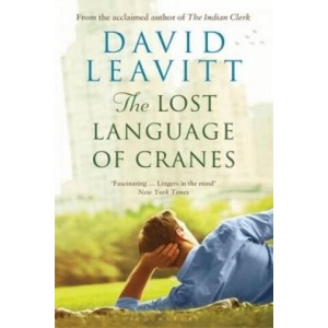Lost Language of Cranes | David Leavitt (ISBN: 9781408854587)