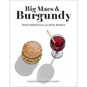 Big Macs & Burgundy | Adam Laukhuf (ISBN: 9781419744914)