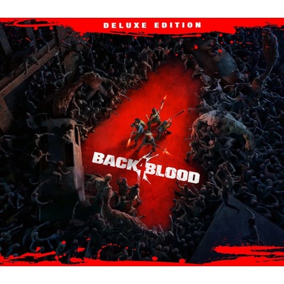 Back 4 Blood (Deluxe Edition)