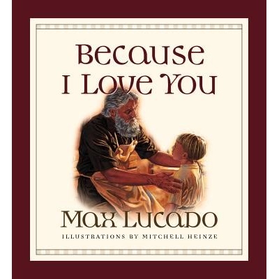 Because I Love You Lucado Max Board Books