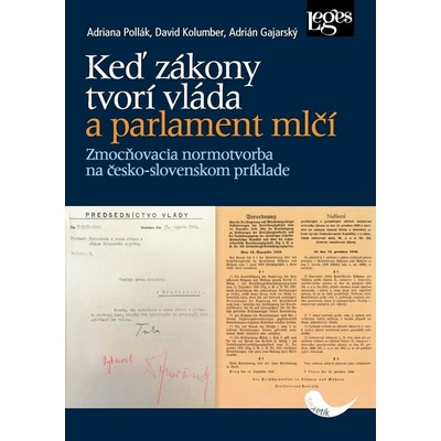 Keď zákony tvorí vláda a parlament mlčí