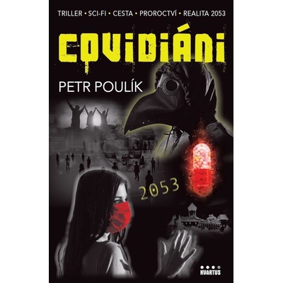 Covidiáni - Petr Poulík