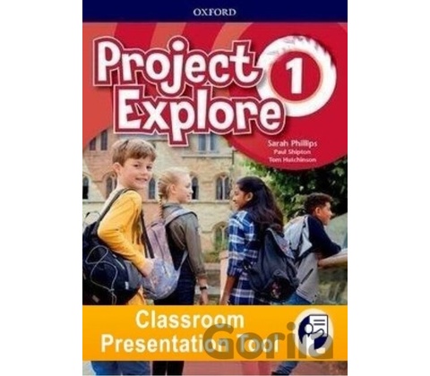Project Explore 1 Classroom Presentation Tools (for Student's Book)