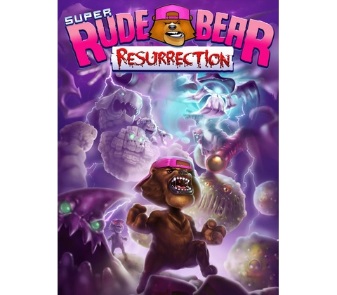 Super Rude Bear Resurrection