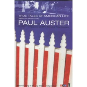 True Tales of American Life | Paul Auster (2002)