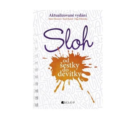 Sloh od šestky do devítky
