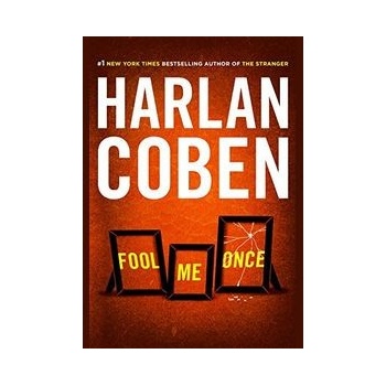 Fool Me Once - Harlan Coben