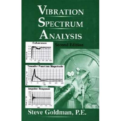 Vibration Spectrum Analysis | Steve Goldman