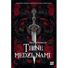 Tiene medzi nami - Tricia Levenseller
