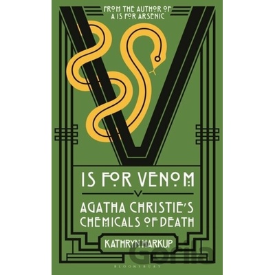 V is for Venom - Kathryn Harkup