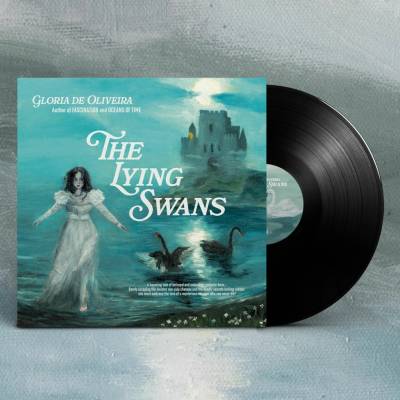 Gloria De Oliveira - The Lying Swans LP