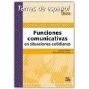Temas de espanol Léxico Comunicando, comunicando