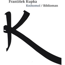 František Kupka – Knihomol | kolektiv