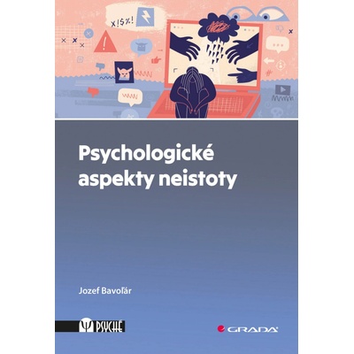 Bavoľár, Jozef - Psychologické aspekty neistoty