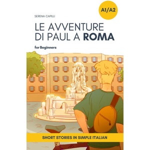 Short Stories in Simple Italian | Serena Capilli (2022)