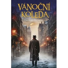 Vánoční koleda, 1. vydání - Charles Dickens