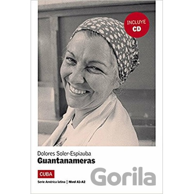 Guantanameras - Dolores Soler-Espiauba Conesa