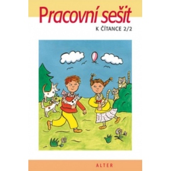 Pracovní sešit k čítance 2/2 Hana Staudková
