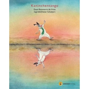 Kaninchentango | Daan Remmerts de Vries, Ingrid Schubert, Dieter Schubert (2019)