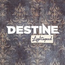 DESTINE: LIGHTSPEED CD