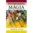 Postmoderná mágia - Patrick Dunn