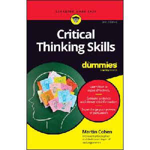 Critical Thinking Skills for Dummies (ISBN: 9781394244584)