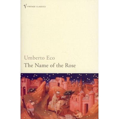 Name of the Rose Vintage Classics - U. Eco