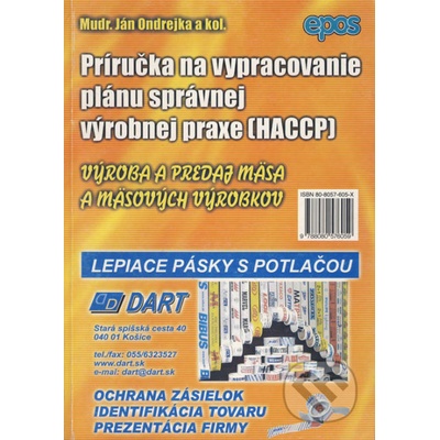 Príručka na vypracovanie plánu správnej výrobnej praxe HACCP - Ján Ondrejka a kolektív