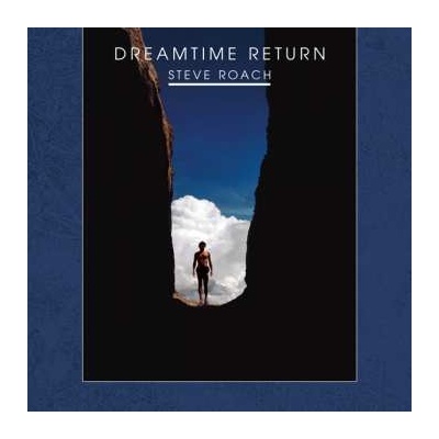 Steve Roach - Dreamtime Return CD