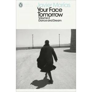 Your Face Tomorrow, Volume 2 | MARIAS JAVIER (ISBN: 9780241288917)