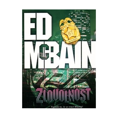 Zlovolnost - McBain, Ed