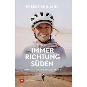 Immer Richtung Süden | Wiebke Lühmann (ISBN: 9783667132031)
