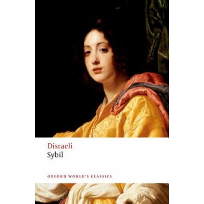 Benjamin Disraeli - Sybil