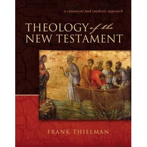 Theology of the New Testament | Frank S. Thielman (ISBN: 9780310211327)